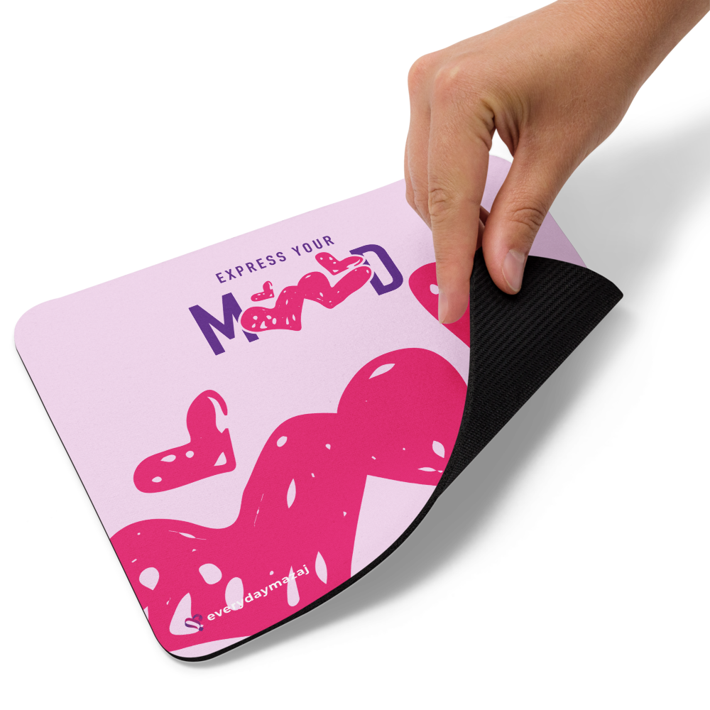 Expess Your Mood Mouse pad