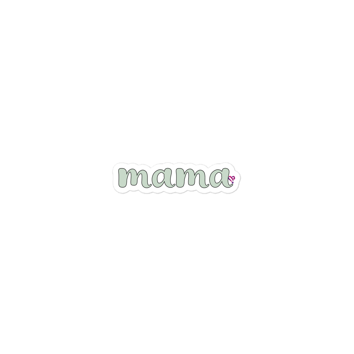 mama (English), 3″×3″