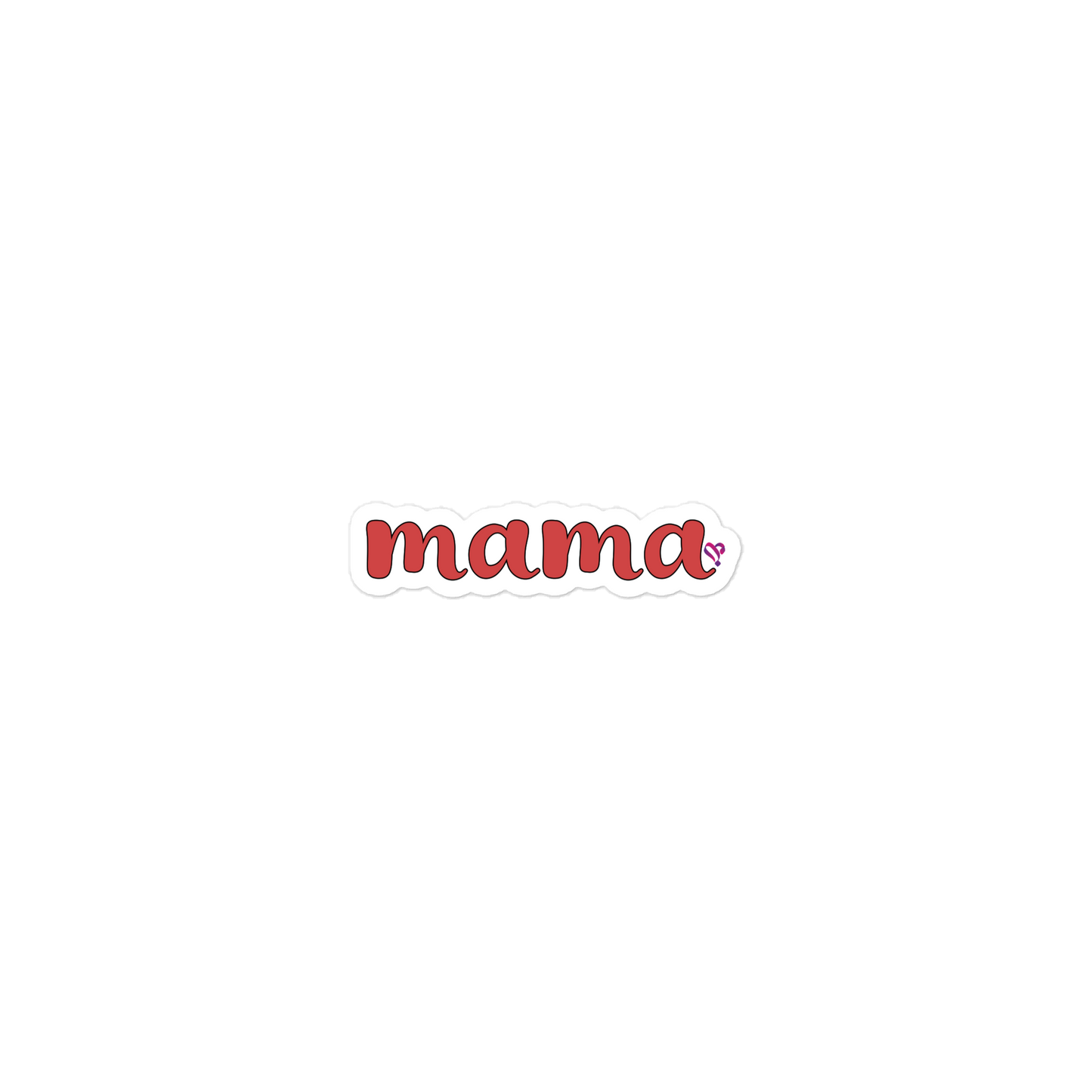 mama (English), 3″×3″